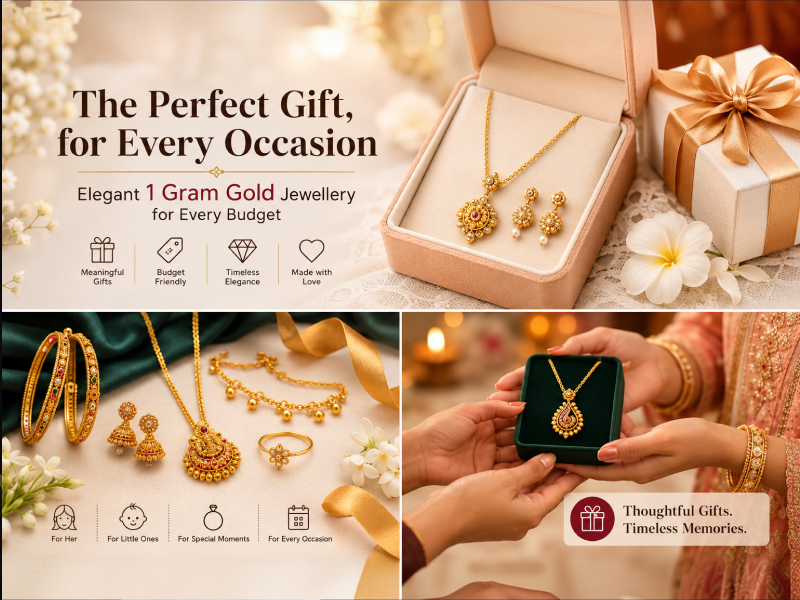 The 1 Gram Gold Jewellery Gift Guide: Elegant Gifts for Every Budget and Occasion
