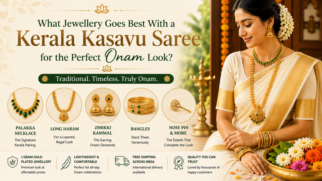 Jewellery for Kasavu Saree: The Perfect Onam Look
